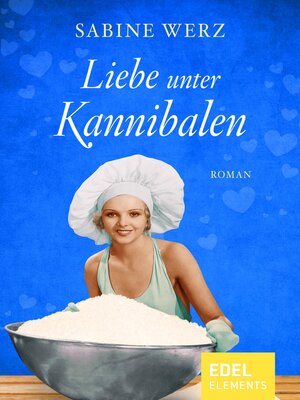 cover image of Liebe unter Kannibalen